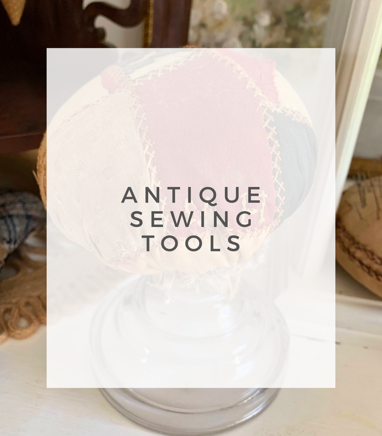 Antique Sewing Tools