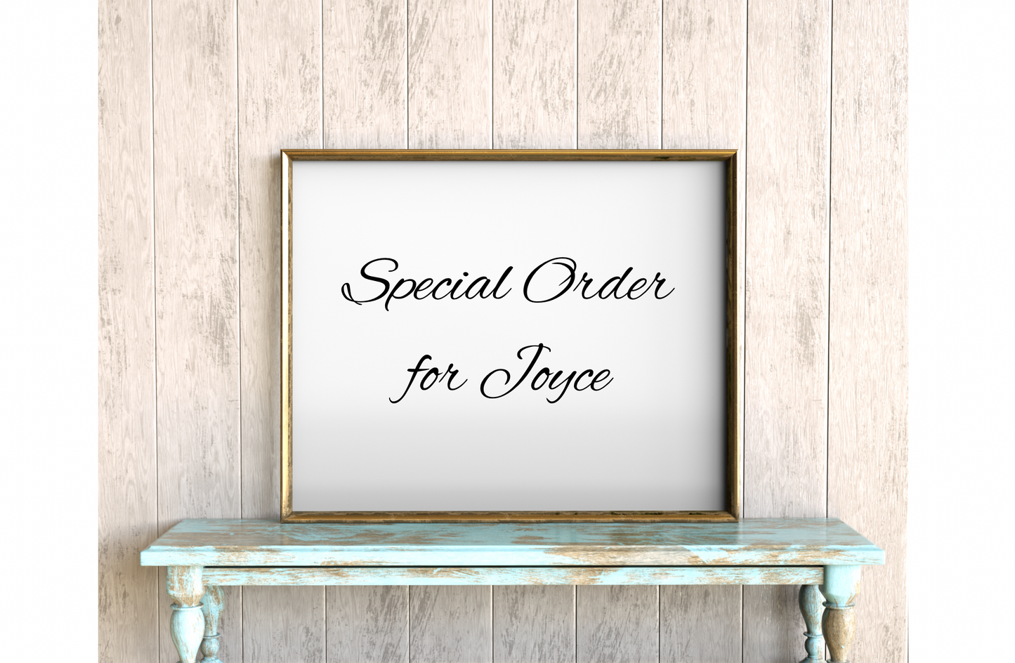 Special Order for Joyce